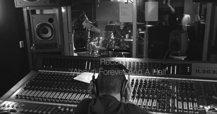 Recording "(About) Forever And A Half"